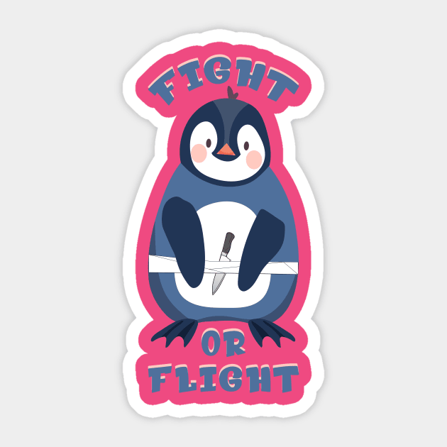 Fight or Flight, But I Can't Fly Sticker by Selva_design14